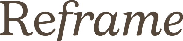 Reframe